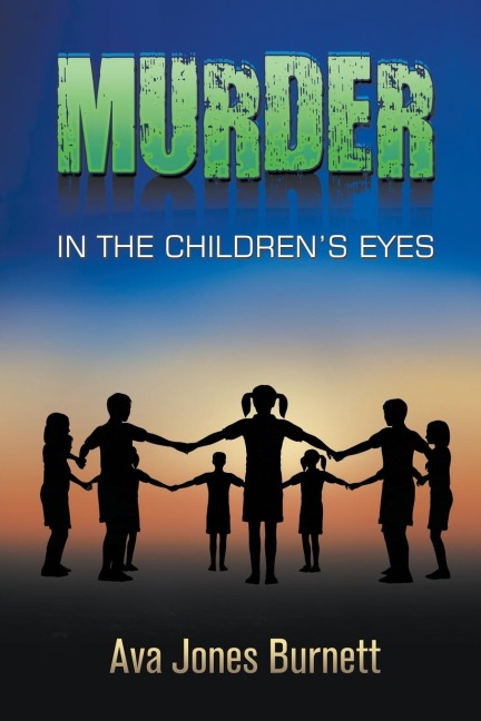 Murder in the Childrens Eyes