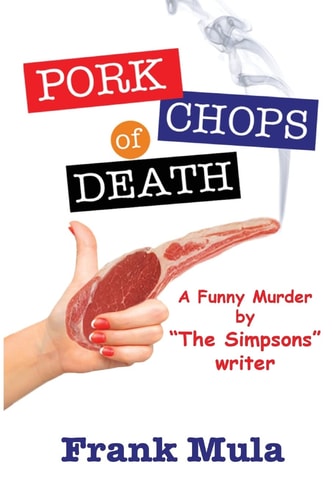 Pork Chops of Death A Funny Murder