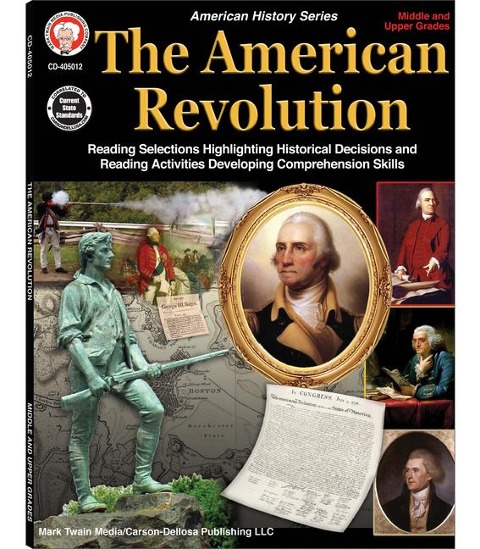 The American Revolution, Grades 5 - 12: Volume 3