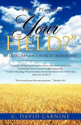 Whats Planted in Your Field?