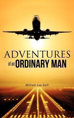 Adventures of an Ordinary Man