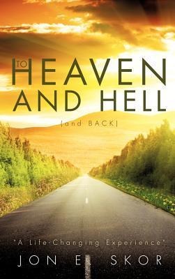 To Heaven and Hell (and Back)