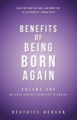 Benefits of Being Born Again