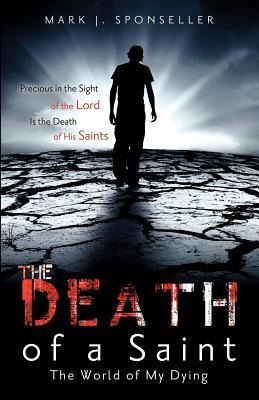 The Death of a Saint