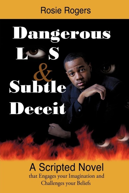 Dangerous Lies and Subtle Deceit