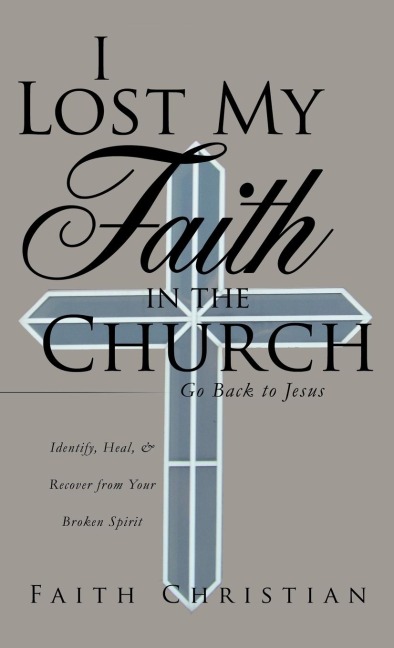I Lost My Faith in the Church