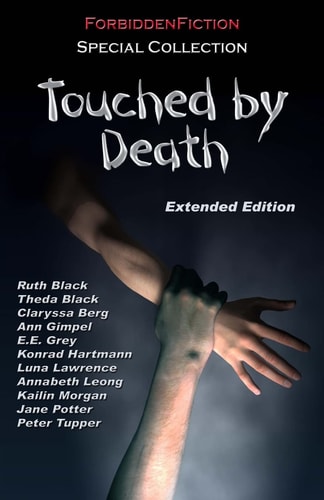 Touched by Death An Erotic Horror Anthology