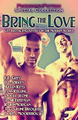 Bring the Love Gay Erotic Encounters in the Modern World