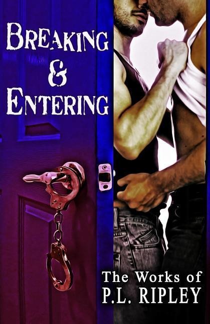 Breaking and Entering