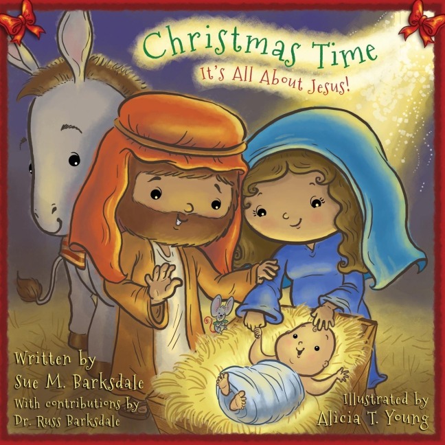 Christmas Time: Its All About Jesus!
