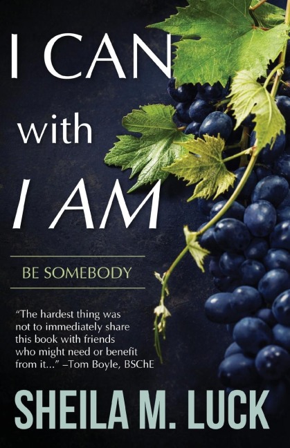 I Can With I AM: Be Somebody