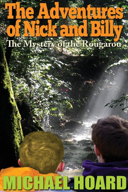 The Adventures of Nick and Billy: The Mystery of the Rougarou