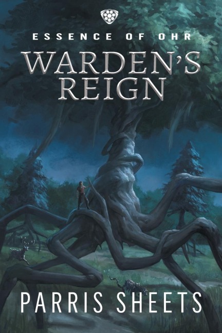 Wardens Reign: A Young Adult Fantasy Adventure