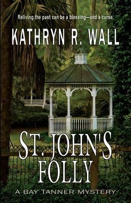 St. Johns Folly