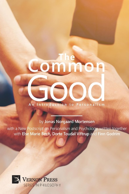 The Common Good: An Introduction to Personalism