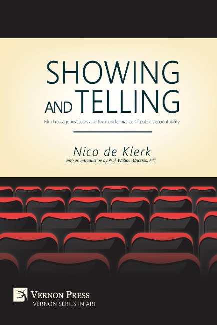 Showing and Telling: Film heritage institutes and their performance of public accountability