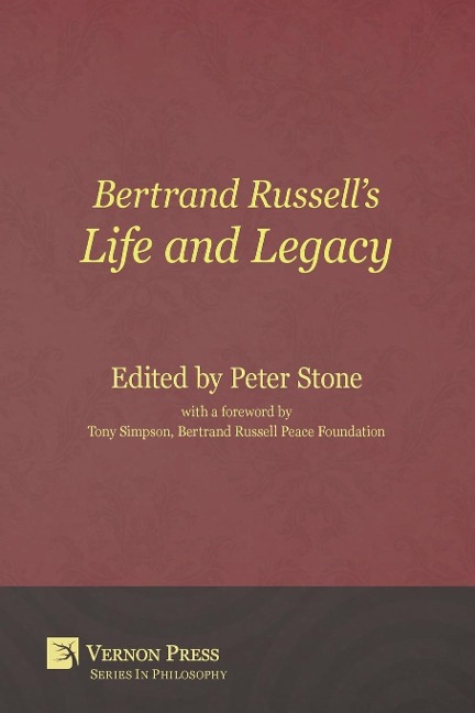 Bertrand Russells Life and Legacy