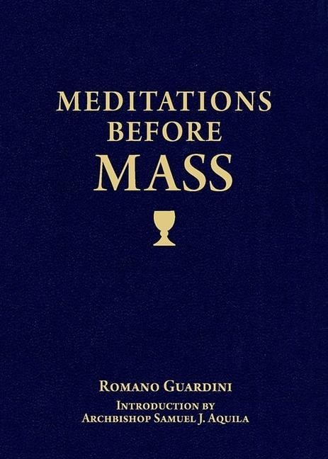 Meditations Before Mass