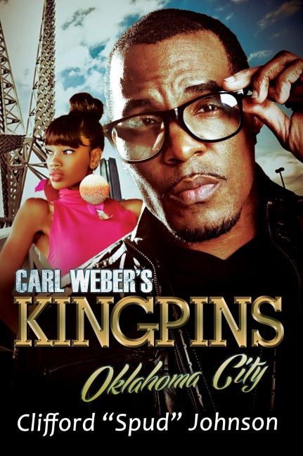 Carl Webers Kingpins: Oklahoma City