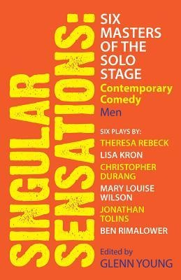 Singular Sensations: Six Masters of the Solo Stage: Contemporary Comedy: Men
