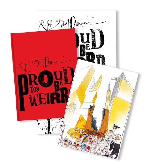 Ralph Steadman: Proud Too Be Weirrd: Limited Edition