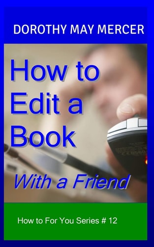 How to Edit a Book With a Friend