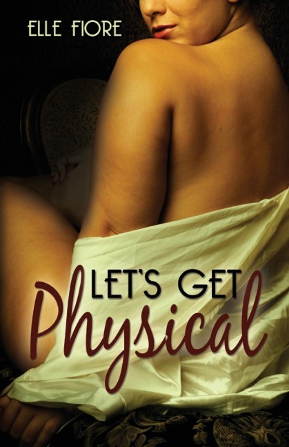 Lets Get Physical