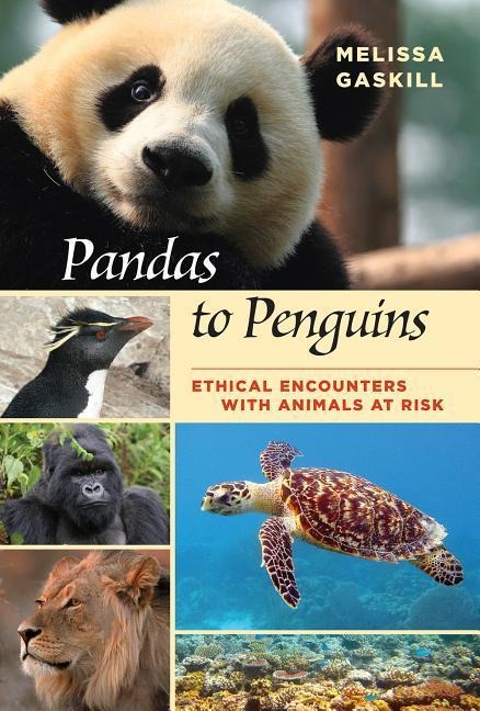 Pandas to Penguins, Volume 59: Ethical Encounters with Animals at Risk