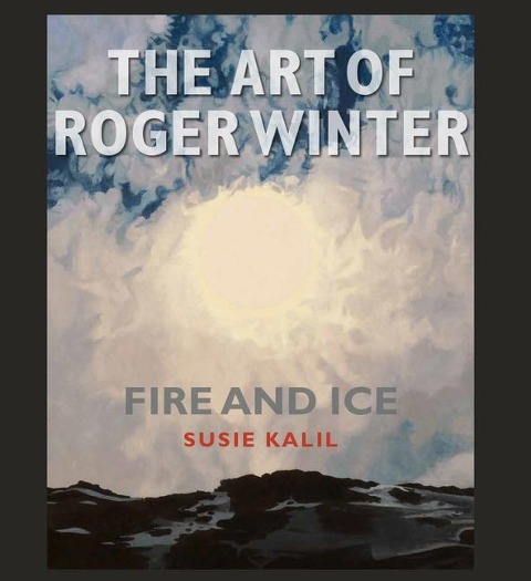The Art of Roger Winter: Fire and Ice Volume 22