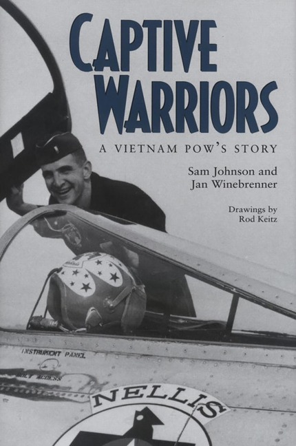 Captive Warriors: A Vietnam POWs Story