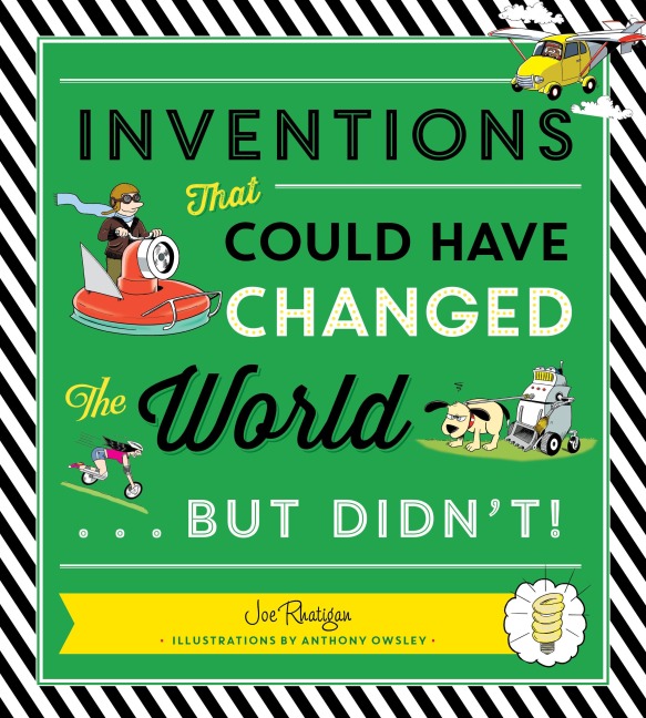 Inventions That Could Have Changed the World...But Didnt!