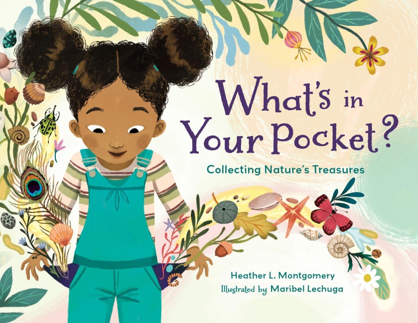 Whats in Your Pocket?: Collecting Natures Treasures