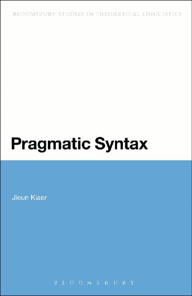 Pragmatic Syntax