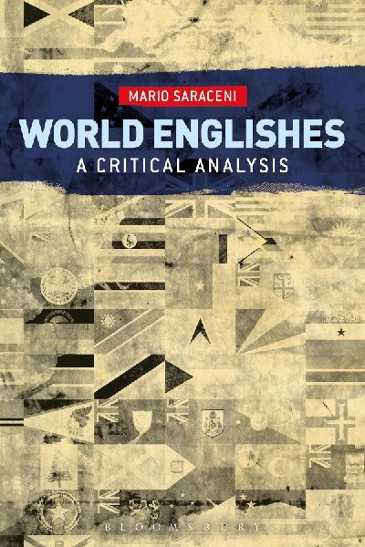 World Englishes: A Critical Analysis