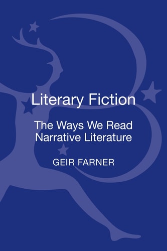 Literary Fiction The Ways We Read Narrative Literature