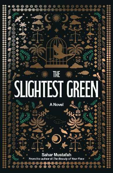 The Slightest Green: A Novel