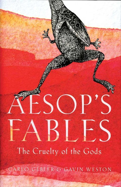 Aesops Fables: The Cruelty of the Gods