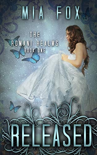 Released Book 1, Romani Realms Series