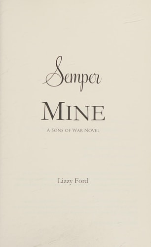Semper Mine A Sons of War Novel