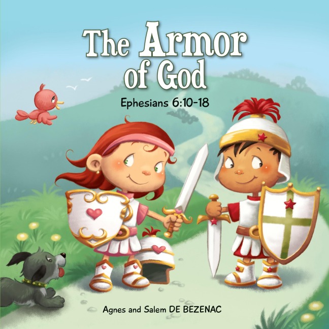 The Armor of God: Ephesians 6:10-18