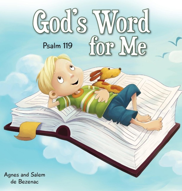 Gods Word for Me: Psalm 119