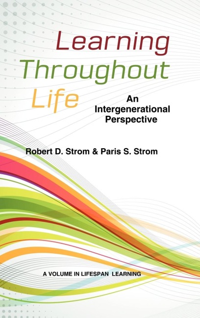 Learning Throughout Life: An Intergenerational Perspective (Hc)