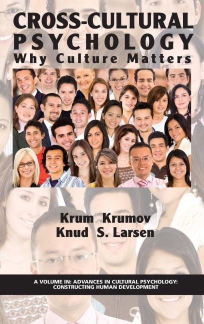 Cross-Cultural Psychology: Why Culture Matters (Hc)