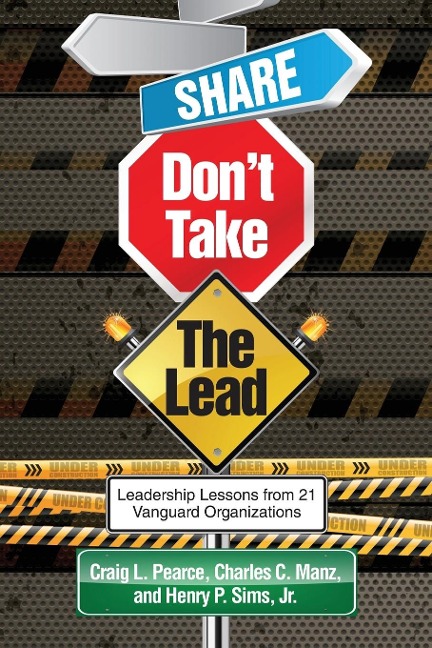 Share, Dont Take the Lead