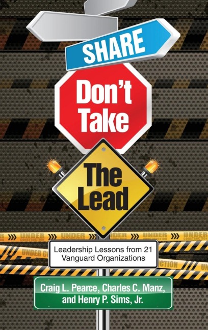 Share, Dont Take the Lead (Hc)