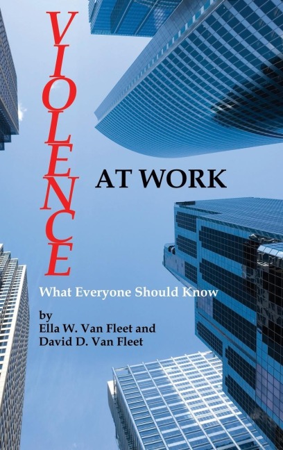 Violence at Work: What Everyone Should Know (Hc)