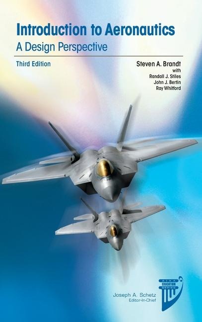 Introduction to Aeronautics: Design Perspective