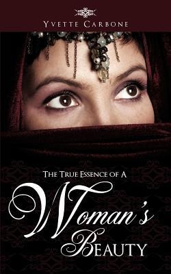 The True Essence of A Womans Beauty