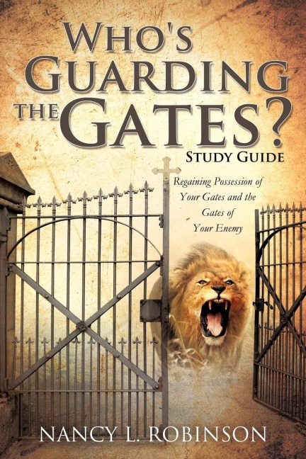 Whos Guarding the Gates? Study Guide