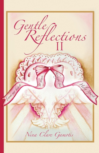 Gentle Reflections II